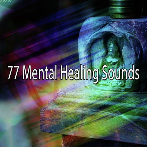 77 Mental Healing Sounds