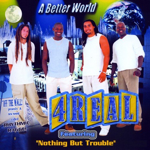 A Better World Featuring Nothing but Trouble in Mp3