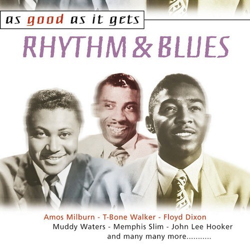 As Good as It Gets: Rhythm & Blues