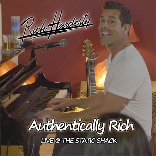 Authentically Rich (Live)