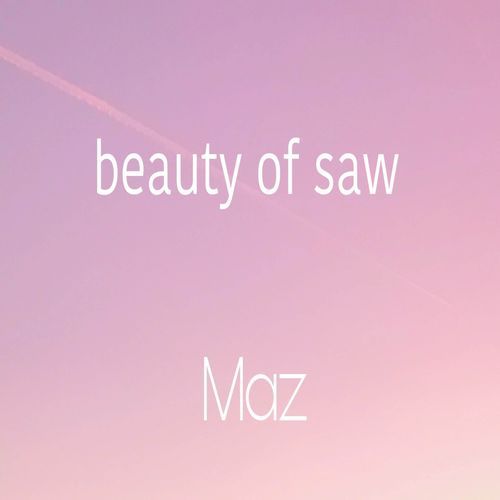 Beauty of saw