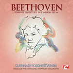 Egmont Overture in F Minor, Op. 84