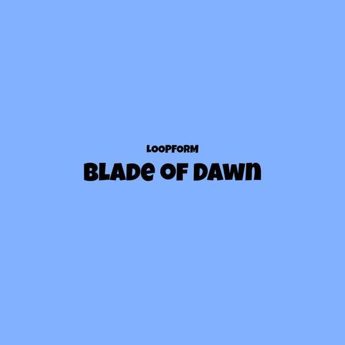 Blade of Dawn