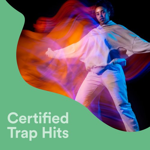 Certified Trap Hits