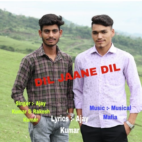 Dil Jaane Dil