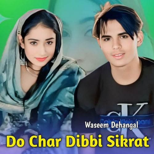 Do Char Dibbi Sikrat