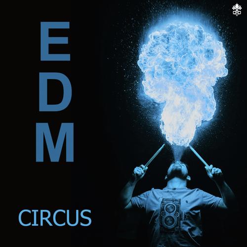 EDM Circus