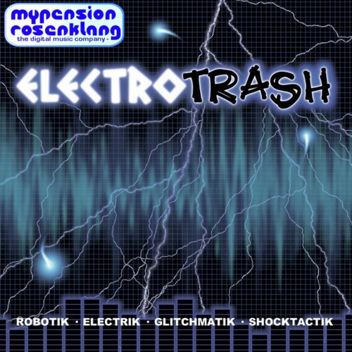 Electro Trash - Music for Electro Lounge and Chill Out