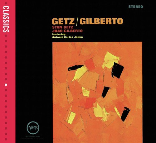Getz/Gilberto (Classics International Version)