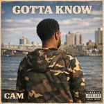Gotta Know