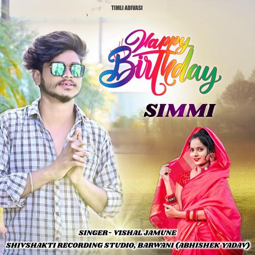 Happy Birthday Simmi Adivasi Song (feat. Vishal Jamune)