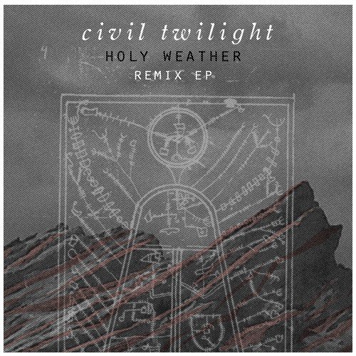 Holy Weather: Remix EP_poster_image