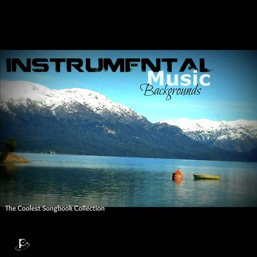 Instrumental Music Backgrounds (The Coolest Songbook Collection)
