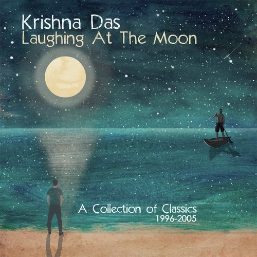 Laughing At The Moon: A Collection of Classics 1996-2005