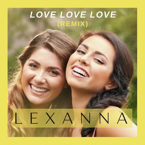 Love Love Love (Remix)_poster_image