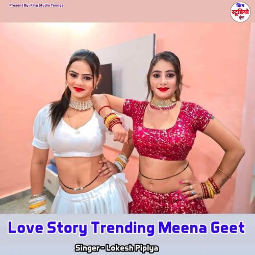 Love Story Trending Meena Geet