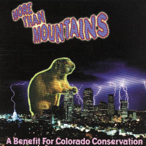 More Than Mountains (A Benefit for Colorado Conservation)