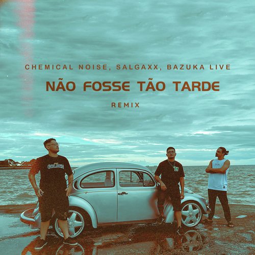 Não Fosse Tão Tarde (Remix)_poster_image