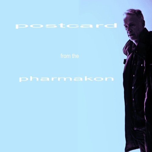 Postcard from the Pharmakon cover art