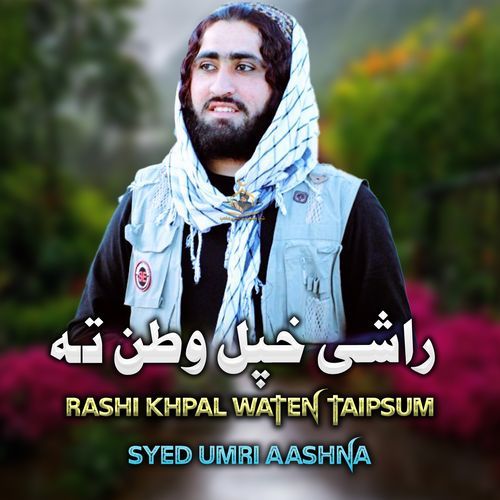 Rashi Khpal Waten Ta