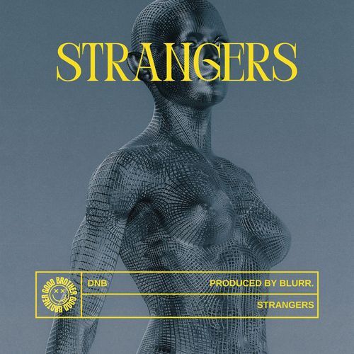 STRANGERS