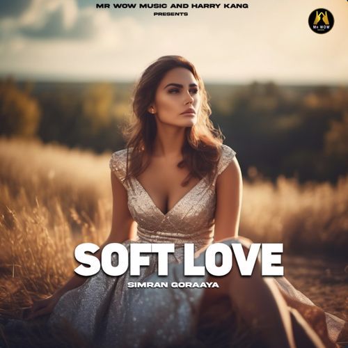 Soft Love
