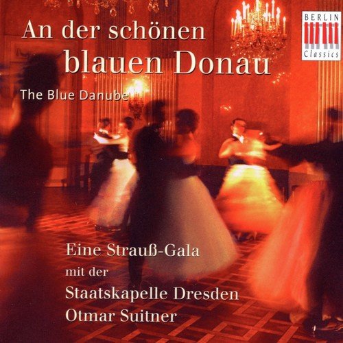 Strauß: The Blue Danube