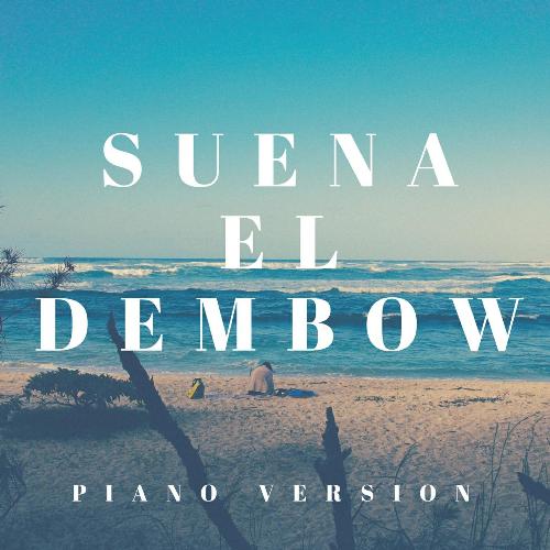 Suena El Dembow (Piano Version)_poster_image