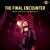 The Final Encounter (Original Motion Picture Soundtrack) [feat. Aakash Rijia]