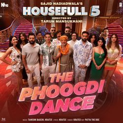 The Phoogdi Dance (From "Housefull 5")