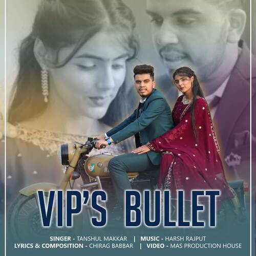 Vip's Bullet