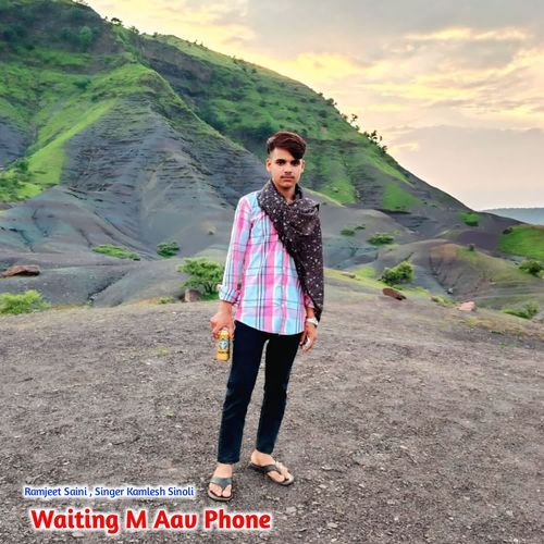 Waiting M Aav Phone