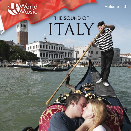 World Music Vol. 13: The Sound of Italy