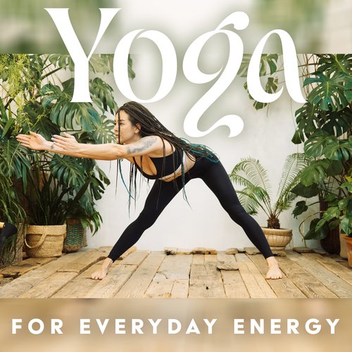 Yoga for Everyday Energy