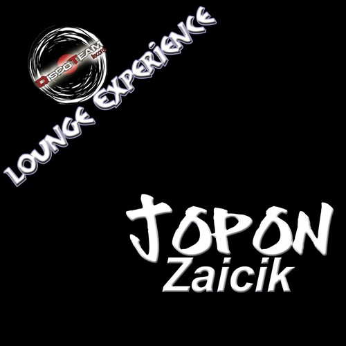 Zaicik (Lounge Experience)
