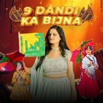 9 Dandi Ka Bijna