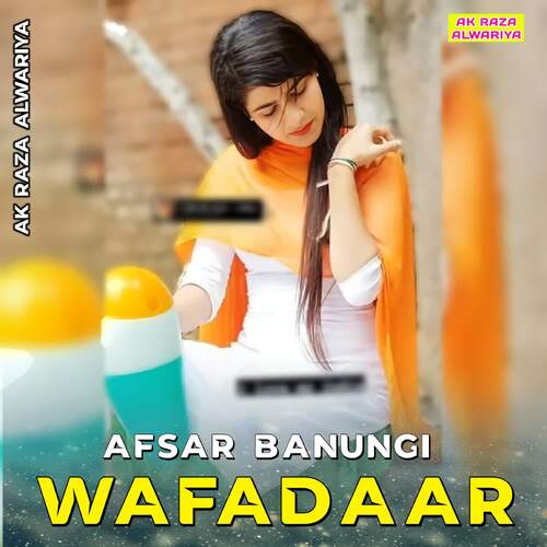 Afsar Banungi Wafadaar