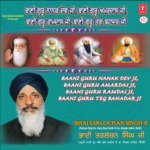 Baani Guru Nanak Dev Ji, Baani Guru Amardas Ji, Baani Guru Ramdas Ji, Baani Guru Teg Bahadar Ji