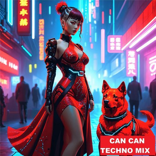 Can Can (Techno Mix)