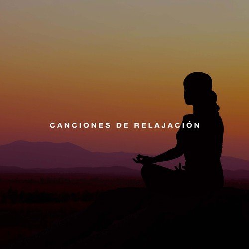 Canciones de Relajacion