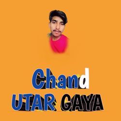 Chand Utar Gaya-JAMMdAFqWgY