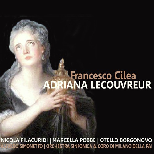 Cilea: Adriana Lecouvreur_poster_image