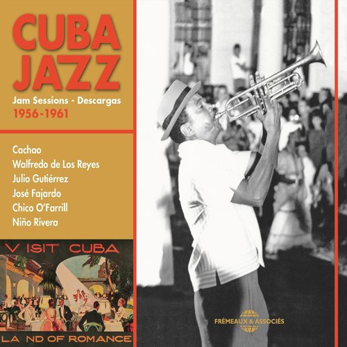 Cuba Jazz Jam Sessions Descargas 1956-1961