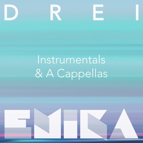 DREI (Instrumentals & A Cappellas)_poster_image