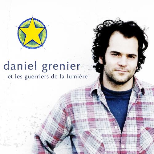 Daniel Grenier et les guerriers de la lumière