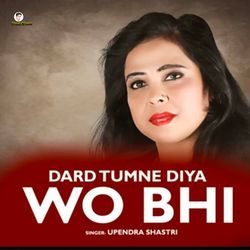 Dard Tumne Diya Wo Bhi-PAwIfSJyB3g