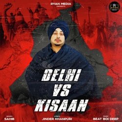 Delhi Vs Kisaan