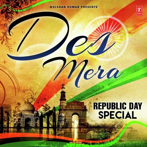 Des Mera - Republic Day Special