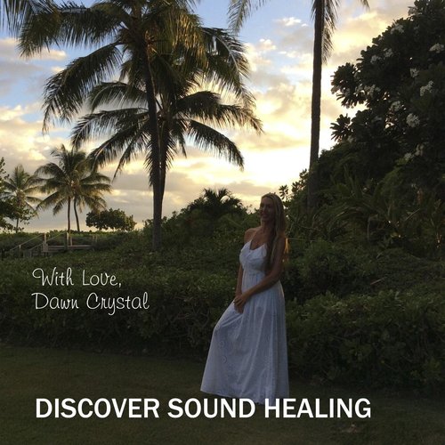 Discover Sound Healing
