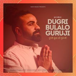 Dugri Bula Lo Guruji Bhajan-ASNfeBFTBQE